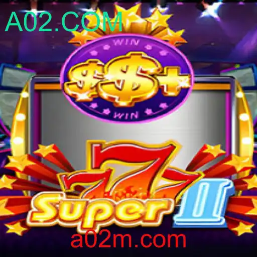 Super777II: Um Jogo Inovador na Plataforma A02.COM